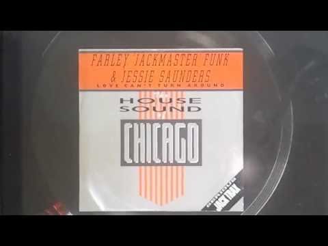 Jesse Saunders — Farley "Jackmaster" Funk & Jessie Saunders - Love Can't Turn Around [1986] HQ HD