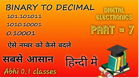 Binary number to Decimal number conversion || in hindi || Digital electronics