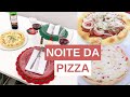 NOITE DA PIZZA EM CASA: CASEIRA E COM BORDA RECHEADA! + PIZZA DE LEITE NINHO COM MORANGO!