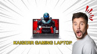 KAIGERR LX15PRO Gaming Laptop Review – AMD Ryzen 7 Power & Upgradeability