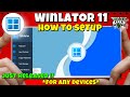 Winlator 11 (Beta) On Android - Full Setup &amp; Smooth Gameplay Tutorial
