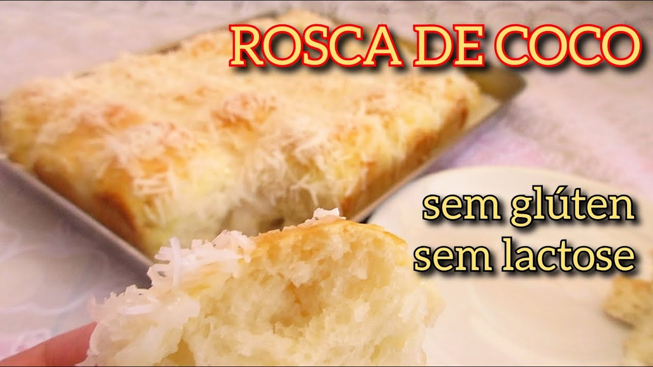 ROSCA DE COCO SEM GLÚTEM SEM LACTOSE | SUPER MACIO