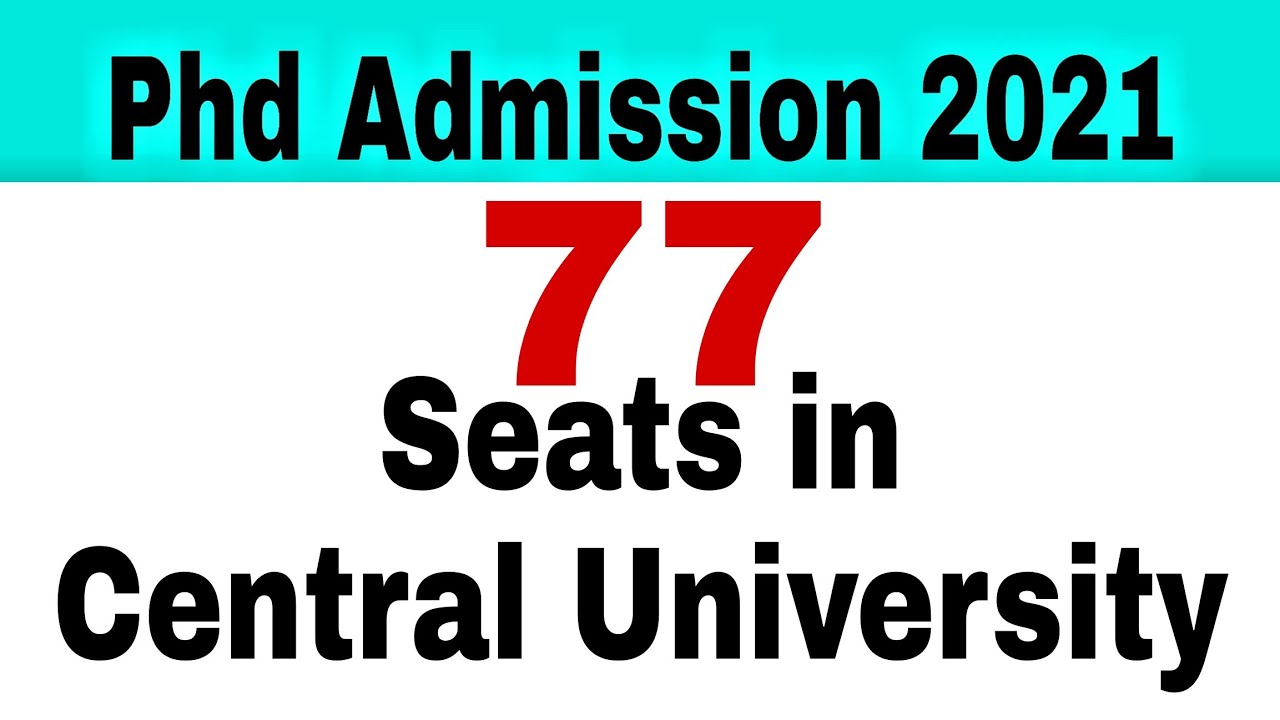 Phd entrance exam 2021 | Phd entrance exam 2021 notification | Phd admission 2021 central university