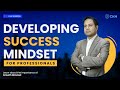 Developing success mindset for professionals  coach kamrul hasan  ckh network