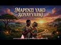 MAPENZI YAKO SOYAYYARKI Official Audio Swahili X Hausa Love Song