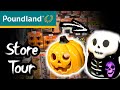 POUNDLAND Halloween 2025 Store Walkthrough! 🎃
