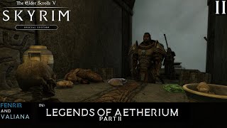 Skyrim Mod: Legends of Aetherium Pt 2