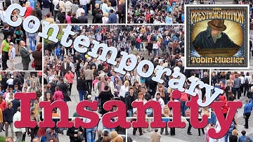 Contemporary Insanity [official video from "Prestidigitation (Sleight of Hand)"]