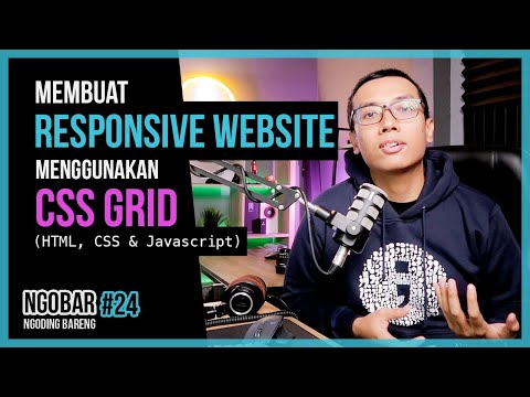 NGOBAR #24 - Membuat WEBSITE RESPONSIVE menggunakan CSS GRID