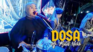 Download lagu DOSA - HJ MUTIK NIDA RATU KENDANG LIVE ASSIFA NADA DEMPET DEMAK