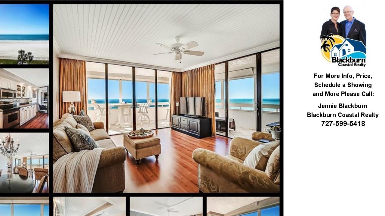 17900 GULF BOULEVARD, REDINGTON SHORES, FL Presented by Jennie Blackburn.