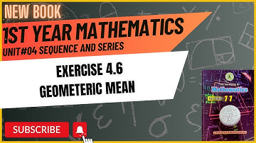 11 Class Mathematics | Geometric Mean | Exercise 4.6 | Chapter 4 | Sindh text New book
