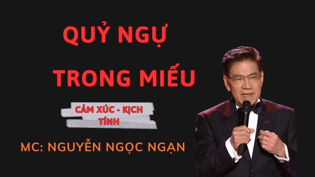 QUỶ NGỰ TRONG MIẾU : Vong Nhập Đòi Mạng Cả Nhà | Nguyễn Ngọc Ngạn