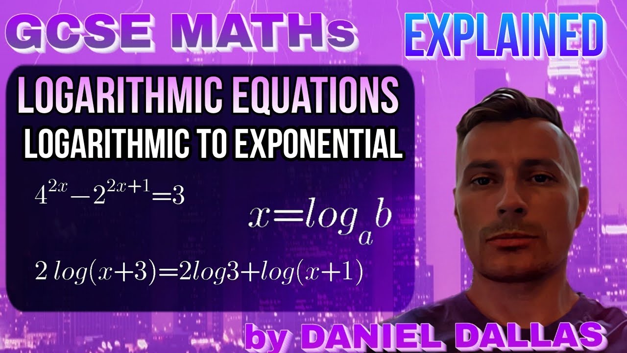 GCSE MATHs 2020 HOW TO SOLVE LOGARITHMIC EQUATIONS | WORD PROBLEMS ...