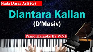 D'Masiv - Diantara Kalian Piano Karaoke | Versi Asli/Male   Chord