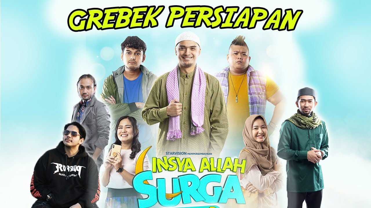 GREBEK PERSIAPAN INSYA ALLAH SURGA! RICKY HARUN, ADINDA AZANI, SI LOLOX, RIDWAN GHANY, MASAYU dll.