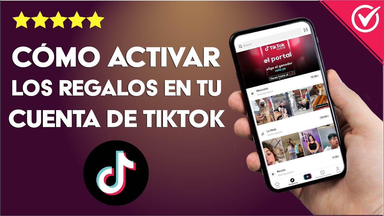 C Mo Activar Los Regalos En Mi Cuenta De Tiktok Para Recibir Ganancias