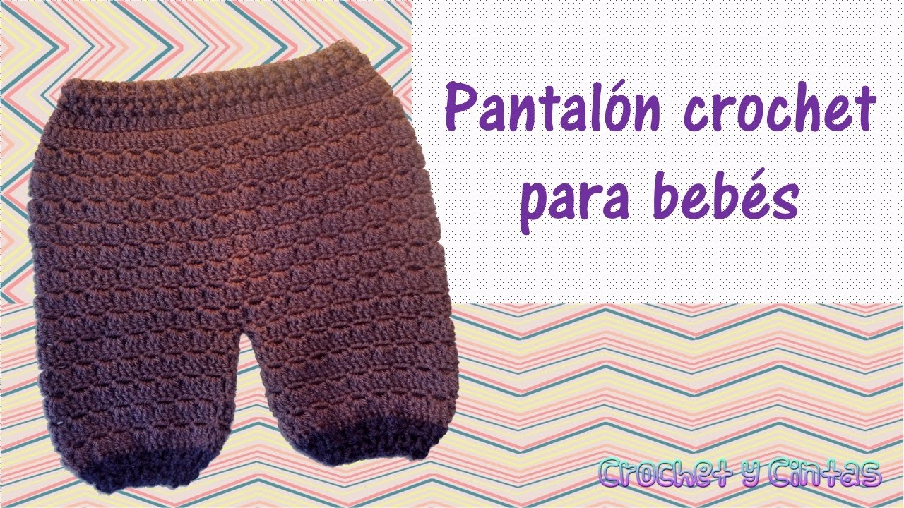 Pantalón unisex tejido a crochet (ganchillo) para bebé
