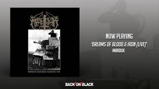 Marduk - Dreams Of Blood &amp; Iron (Live)