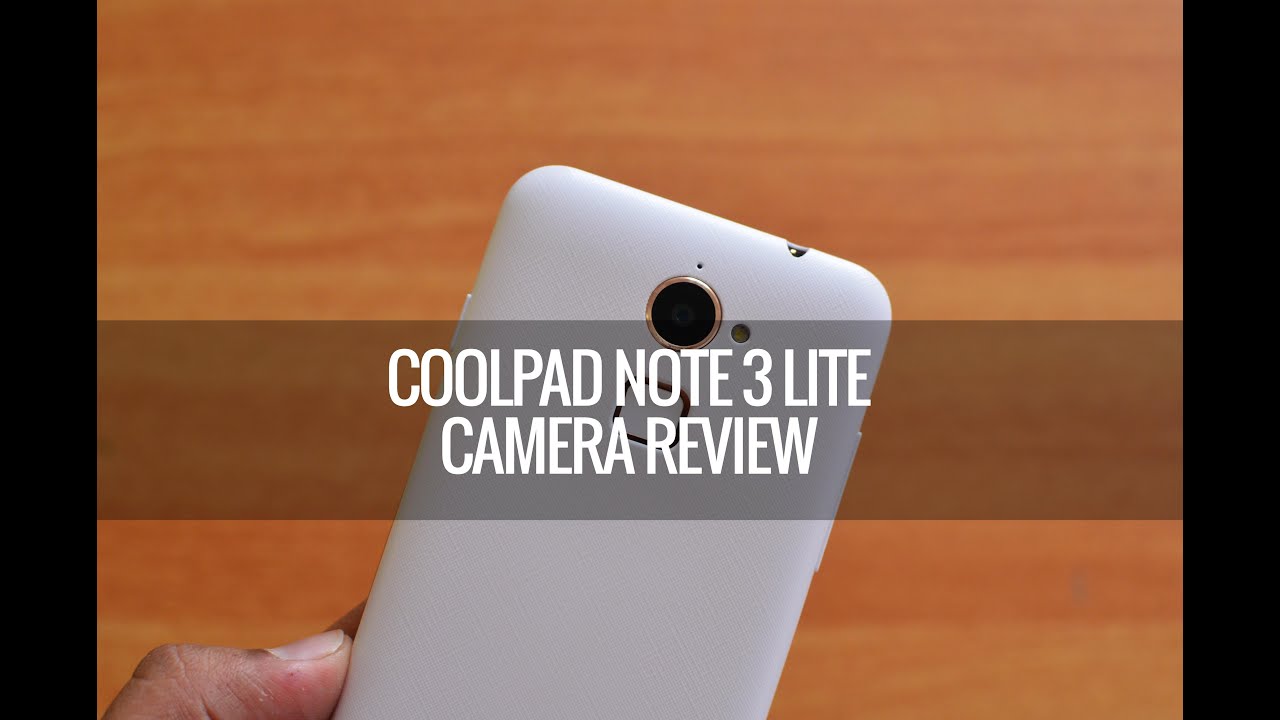 Coolpad Note 3 Lite Camera Review