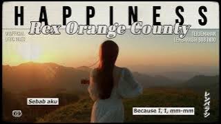 Rex Orange County – Happiness [ LYRICS terjemahan Indonesia ]
