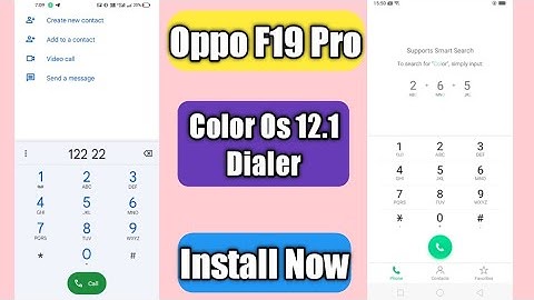 Oppo F19 Pro Dialer Color Os 12.1 Install Now