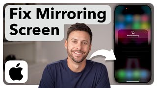 How To Fix Screen Mirroring Not Working On iPhone