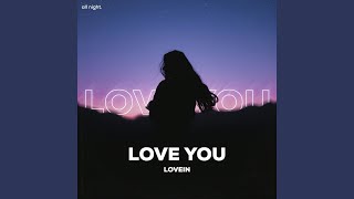 Love You - LOVEIN