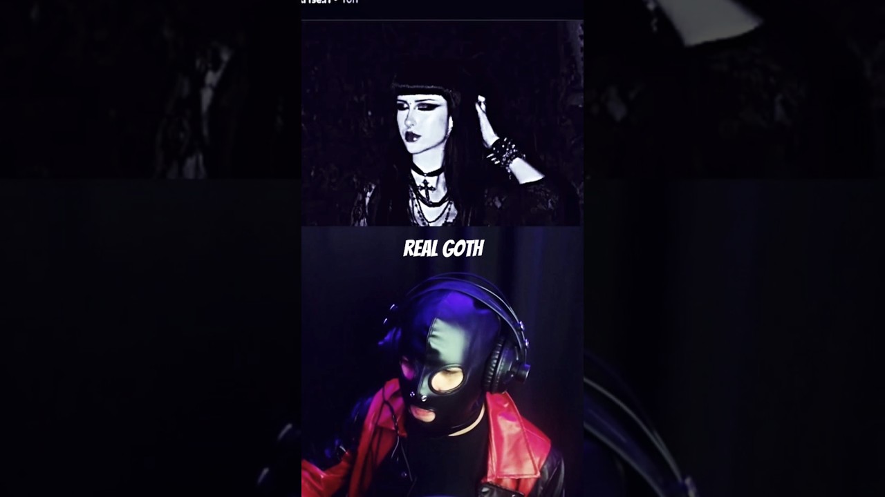 Reacting to goth girls 