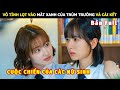 [Review Phim] Vô Tình Lọt Vào Mắt Xanh Của Trùm Trường Và Cái Kết | Review Phim Hàn Hot