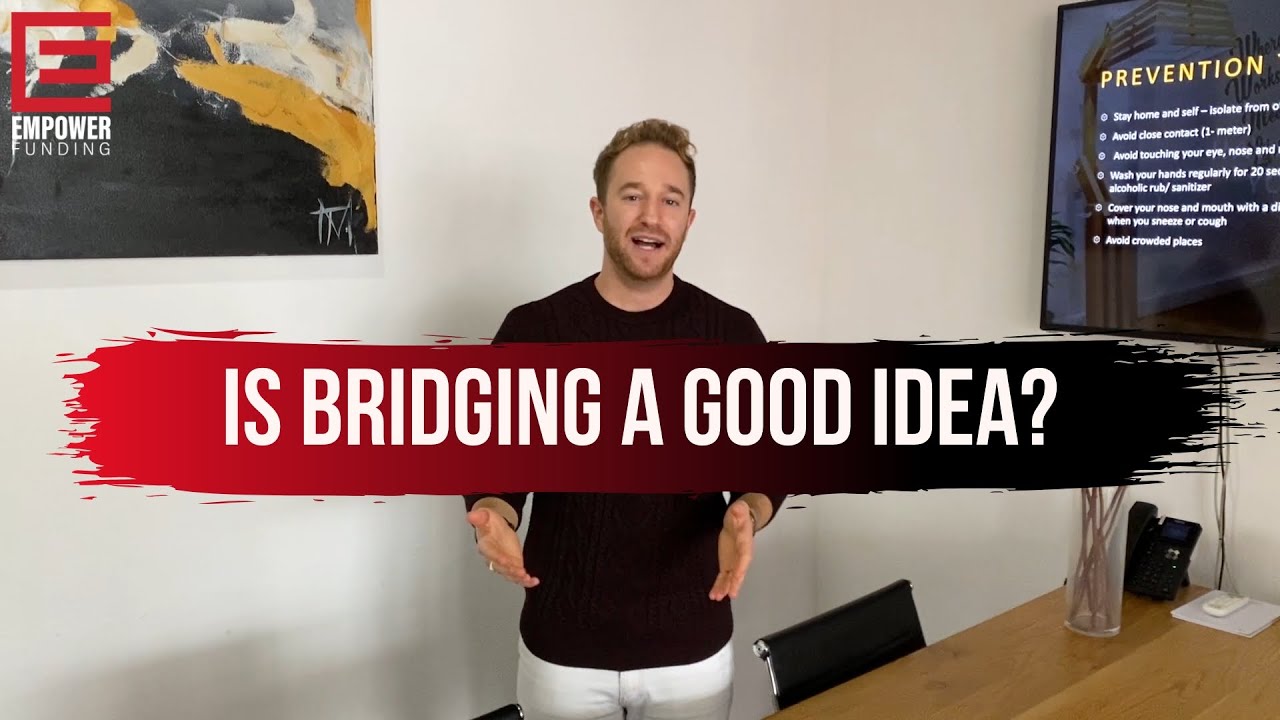 Is Bridging Finance A Good Idea YouTube
