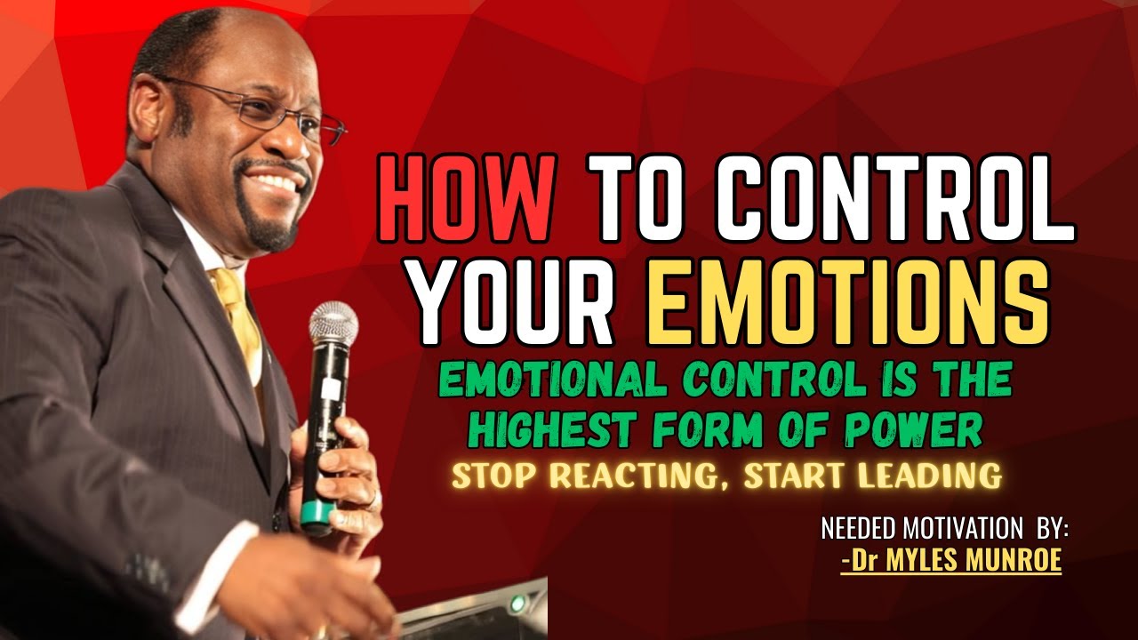 Dr MYLES Reveals: HOW TO CONTROL YOUR EMOTIONS | Master Your Mind & Take Back Control of Your Life