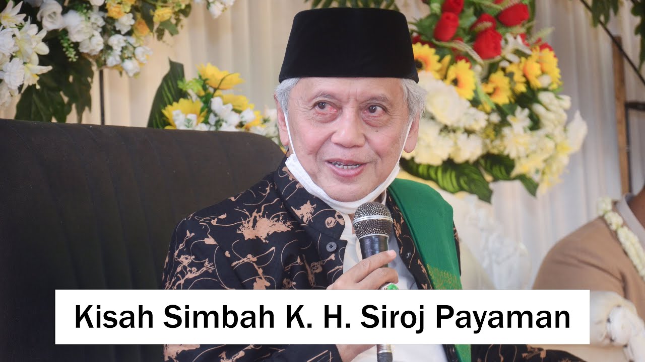 Kelebihan Mbah Siroj Payaman