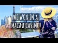 WE WON IN A MACAU CASINO!! & the BEST view of Hong Kong ...