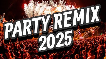 Dj Party Club Music Mix 2025 | #31 | Best Remixes & Mashups of Popular Songs - Mixed by ‪Fetzki‬