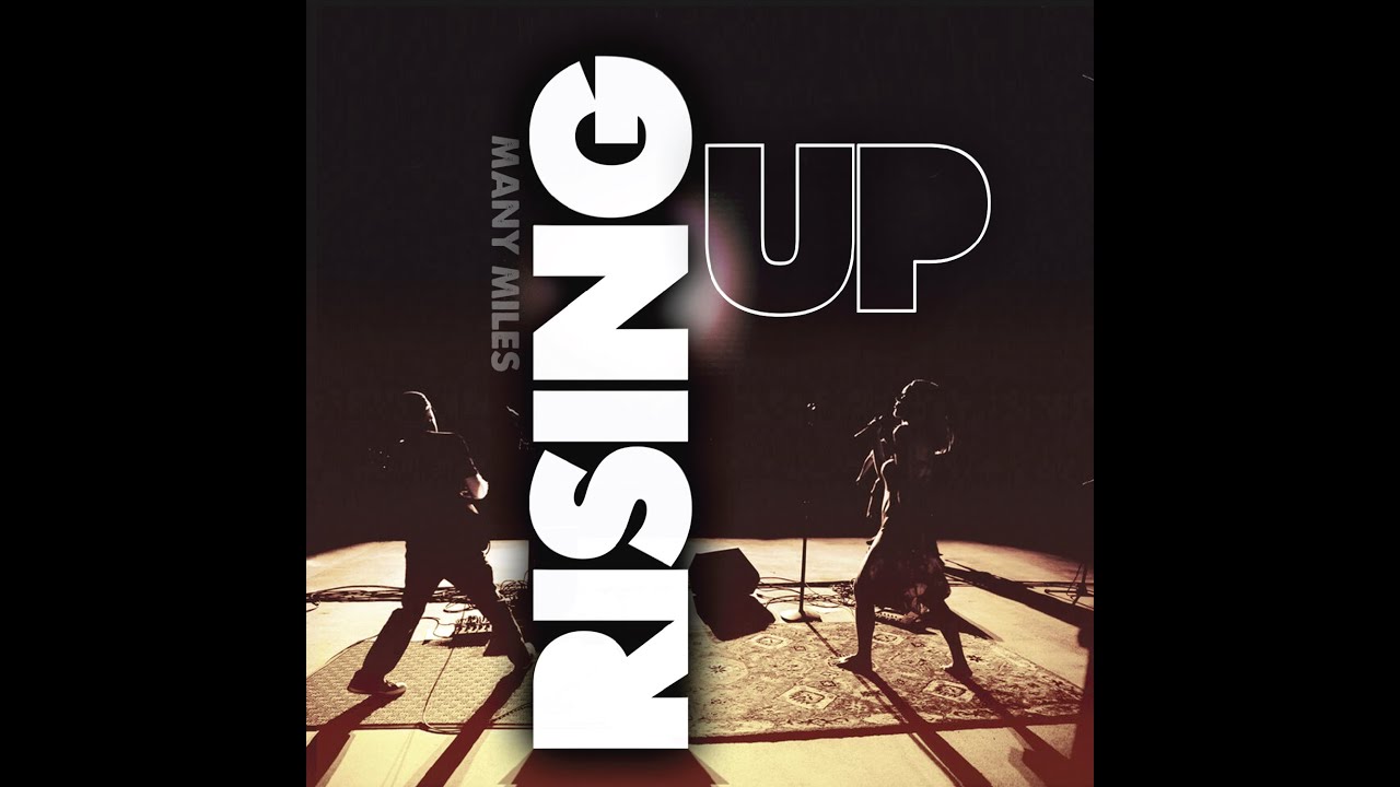Many Miles - Rising Up - Album Sampler