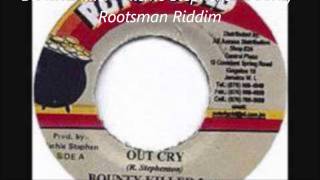 Bounty Killer   Richie Stephens - Outcry Rootsman Riddim