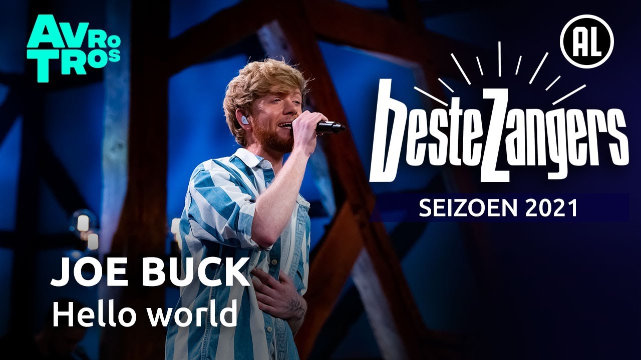 Watch Joe Buck - Hello world | Beste Zangers 2021 on YouTube Watch Joe Buck - Hello world | Beste Zangers 2021 on YouTube