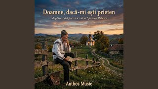Doamne daca-mi esti prieten