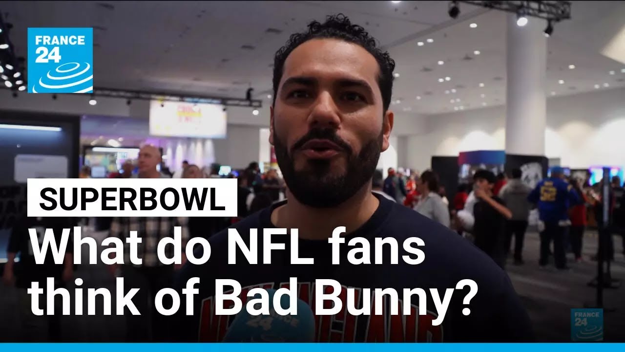Bad Bunny set to electrify Super Bowl for Patriots-Seahawks showdown as politics swirl • FRANCE 24