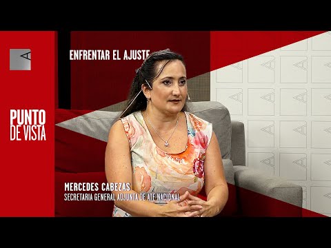 “Milei tiene que sentarse a dialogar, la sociedad no votó un monarca” | Mercedes Cabezas