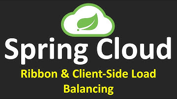 Spring Cloud Tutorials - 4.Ribbon & Client Side Load Balancing
