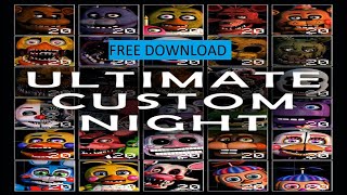 Best Way to Download Ultimate Custom Night Mobile 🆗 Download Ultimate Custom Night for Free (NEW) screenshot 3