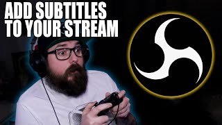 How to add subtitles to your Streams