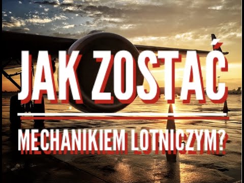 Wideo: Gdzie stacjonują koledzy – mechanik lotniczy?