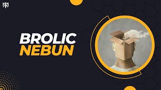 Brolic - Nebun