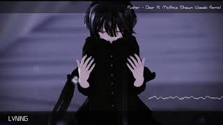 【Mad Three Mmd】❤ - Dear~Clear - ❤