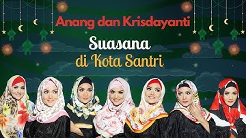 Anang & Krisdayanti - Suasana di Kota Santri (HD Quality), 1995