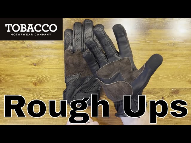 tobacco motowear Tobacco Motorwear Rough Ups Gloves (Darksides) | Fit, Feel, and First  Impressions