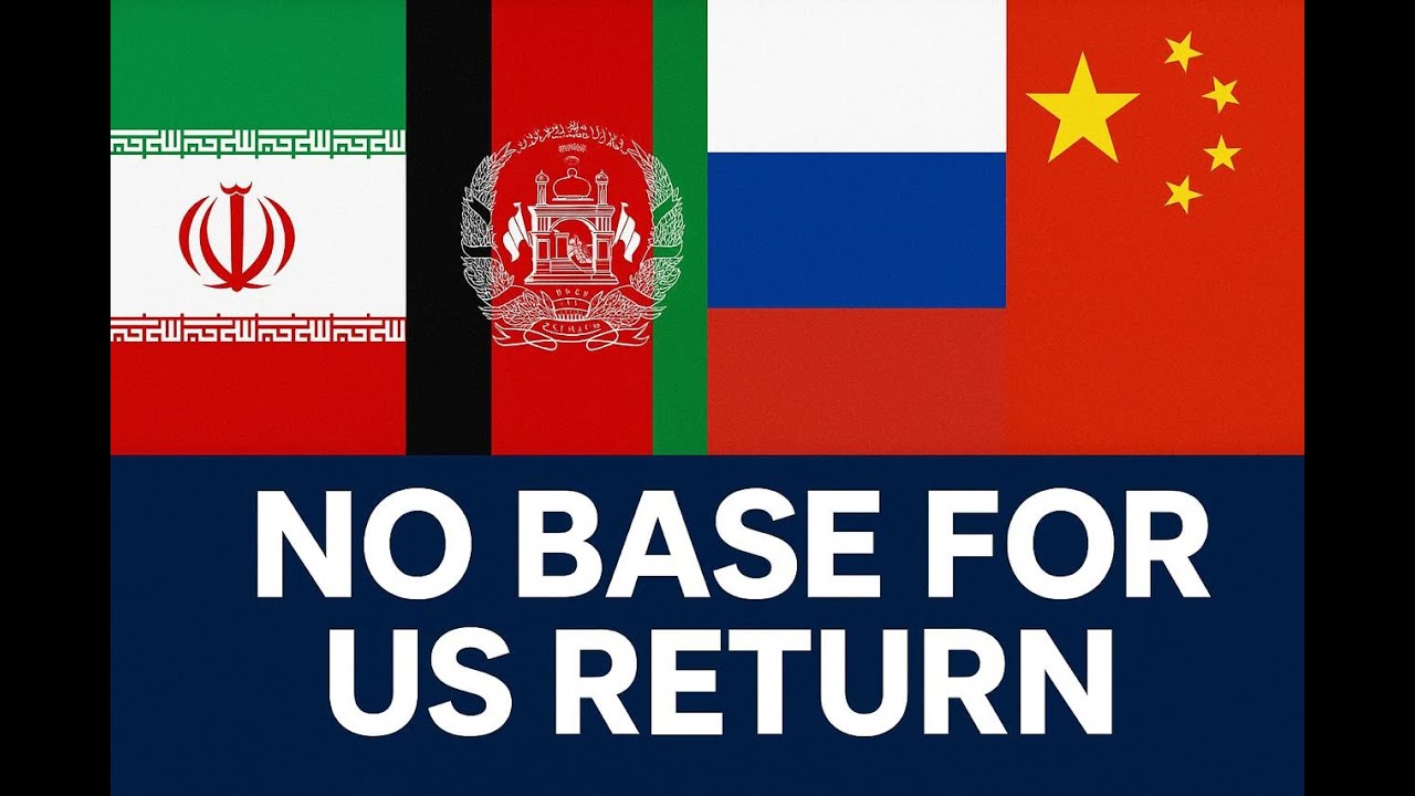 No Base for US Return | Iran, Afghanistan, Russia & China Unite Against American Presence